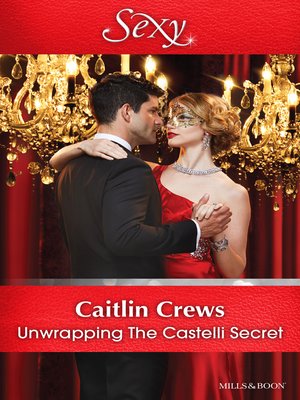 Unwrapping the Castelli Secret - ebook